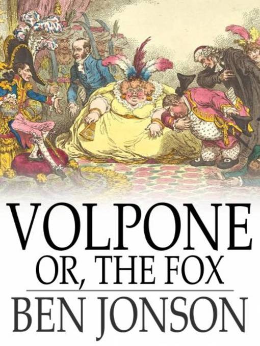 Title details for Volpone by Ben Jonson - Wait list